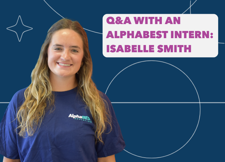 Q&A with an AlphaBEST Intern: Finding Joy in Learning and Education