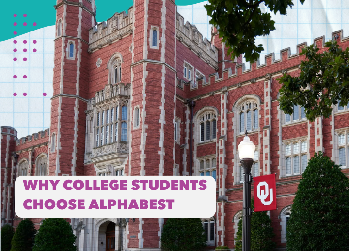 Why College Students Choose AlphaBEST While Earning Their Degrees